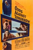 Odds Against Tomorrow Odds Against Tomorrow