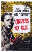 Orders to Kill Orders to Kill