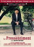 Premonition ( pressentiment, Le ) Premonition ( pressentiment, Le )