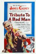 Tribute to a Bad Man
