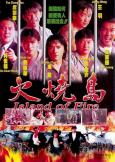 Island of Fire aka The Prisoner ( Huo shao dao ) Island of Fire aka The Prisoner ( Huo shao dao )
