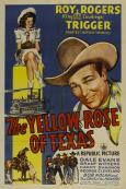 The Yellow Rose of Texas The Yellow Rose of Texas