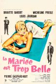 Her Bridal Night aka Bride is Much Too Beautiful, The ( mariée est trop belle, La )