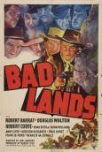 Bad Lands Bad Lands