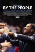 By the People: The Election of Barack Obama