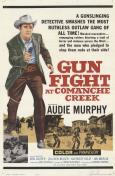 Gunfight at Comanche Creek Gunfight at Comanche Creek
