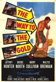 The Way to the Gold The Way to the Gold