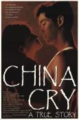 China Cry: A True Story China Cry: A True Story