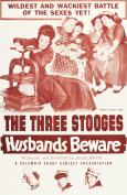 Husbands Beware