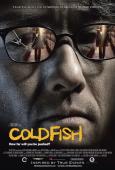 Cold Fish ( Tsumetai nettaigyo )