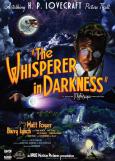 The Whisperer in Darkness The Whisperer in Darkness
