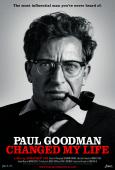Paul Goodman Changed My Life Paul Goodman Changed My Life