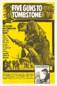 Five Guns to Tombstone Five Guns to Tombstone