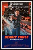 Deadly Force Deadly Force