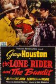The Lone Rider and the Bandit