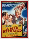 A Man Betrayed