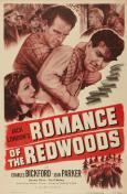 Romance of the Redwoods Romance of the Redwoods