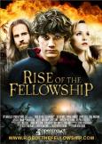 Rise of the Fellowship Rise of the Fellowship