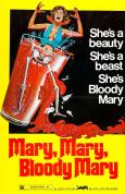 Mary, Mary, Bloody Mary Mary, Mary, Bloody Mary