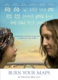 Burn Your Maps Burn Your Maps