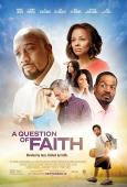 A Question of Faith A Question of Faith