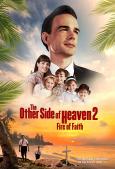 The Other Side of Heaven 2: Fire of Faith The Other Side of Heaven 2: Fire of Faith