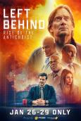 Left Behind: Rise of the Antichrist Left Behind: Rise of the Antichrist