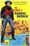 The Badge of Marshal Brennan The Badge of Marshal Brennan