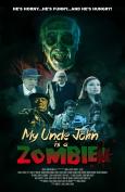 My Uncle John is a Zombie!