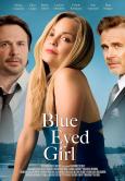 Blue Eyed Girl Blue Eyed Girl