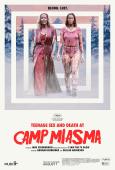 Teenage Sex and Death at Camp Miasma