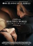 Sad and Beautiful World, A ( Nujum al'amal w al'alam )