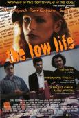 The Low Life The Low Life