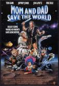 Mom and Dad Save the World