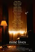 Nine Lives Nine Lives