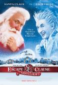 The Santa Clause 3: The Escape Clause The Santa Clause 3: The Escape Clause